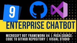 9 Push your Source Code to Remote GitHub Repository using Visual Studio 2022  Enterprise Chatbot [upl. by Hulton497]