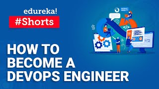 How to Become a DevOps Engineer  Shorts  Edureka [upl. by Ahselet951]