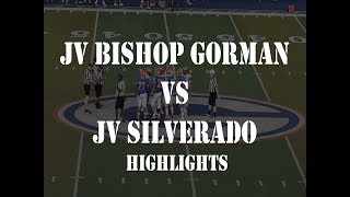 Football  JV Bishop GormanNV vs SilveradoNV highlights [upl. by Aihc]