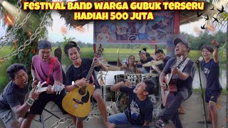 FESTIVAL BAND GUBUK ADSENSE BERHADIAH Rp500 JUTA [upl. by Henrique]