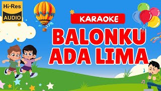 BALONKU ADA LIMA KARAOKE TANPA VOKAL DISCO DANCE [upl. by Menard]