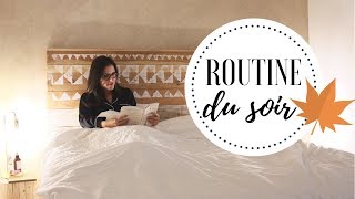 Ma routine du soir  Automne 2018 [upl. by Eetnahs]