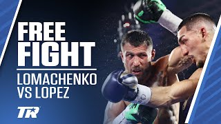 When Teofimo Lopez Beat Vasiliy Lomachenko  FREE FIGHT [upl. by Stauffer]