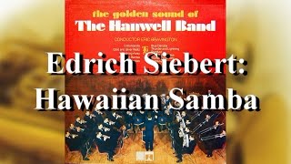 The Hanwell Band Hawaiian Samba [upl. by Glarum593]