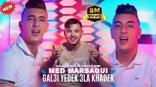 Mohamed Marsaoui  Galii Yedak Aala Khadak Official Video 2023  محمد مرساوي قلعي يدك على خدك [upl. by Esimaj]