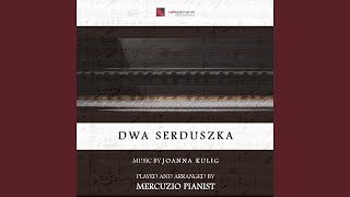 Dwa Serduszka Theme From quotZimna Wojnaquot [upl. by Ramberg]