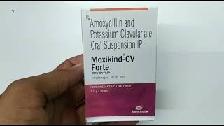 Moxikind Cv Forte Dry Syrup  Amoxycillin amp potassium Clavulanate Oral Suspension  Moxikind Cv Fort [upl. by Hu]