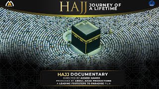 Hajj Documentary  Journey of a Lifetime  Hajj 2023  Abdul Ahad Productions  WEnglish Subtitles [upl. by Mharba]