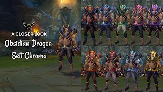 Obsidian Dragon Sett Chromas [upl. by Kremer]