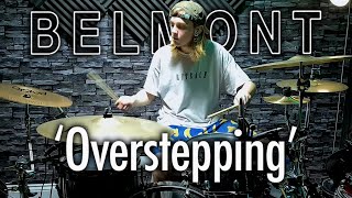 TOBY BEASLEY  Overstepping  Belmont  DRUM COVER [upl. by Ojimmas]