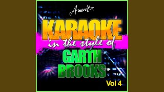 That Summer In the Style of Garth Brooks Karaoke Version [upl. by Leonteen900]