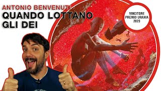 Il vincitore del Premio Urania  Quando lottano gli dèi [upl. by Dimitry]