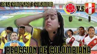 COLOMBIA 0 VS PERÚ 1  REACCIÓN DE COLOMBIANA  ELIMINATORIAS QATAR 2022 [upl. by Essilrahc]