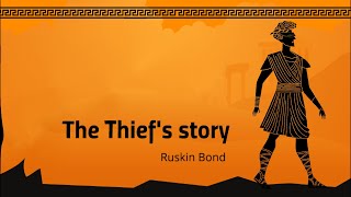 The Thiefs Story by Ruskin Bond 1950  English Audiobook [upl. by Llerrahs455]