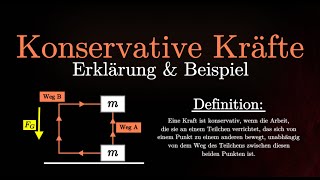 Konservative Kräfte EINFACH erklärt  Beispiele Gravitation Reibung Berechnungen Physik [upl. by Annas]