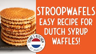 How to Make Stroopwafels An Easy Recipe For Dutch Syrup Waffles [upl. by Annaitsirk12]