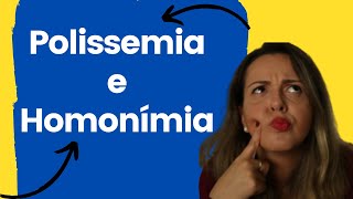 Diferença entre Polissemia e Homonímia [upl. by Delastre]