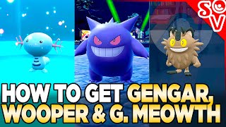 How to Get TradeFree Gengar Galarian Meowth amp Wooper in Pokemon Scarlet and Violet [upl. by Oel]