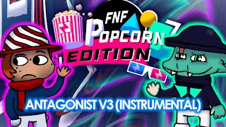 quotAntagonistquot V3 INSTRUMENTAL — FNF Popcorn Edition OST by Cótiles [upl. by Enileda]