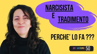 Il narcisista e il tradimento perchè lo fa [upl. by Granny]