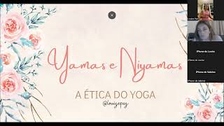 YAMAS E NIYAMAS AULA 3 PRECEITOS ÉTICOS DO YOGA [upl. by Awra]