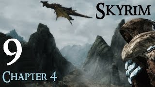 Lets Play Skyrim Again  Chapter 4 Ep 9 [upl. by Niobe802]