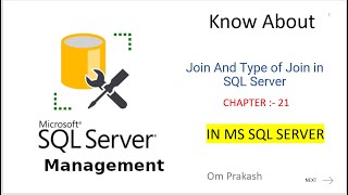 Join And Type of Join in SQL Server Part 21 [upl. by Rockwood419]