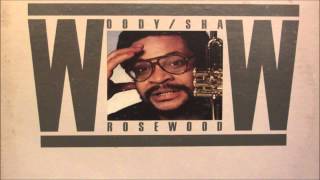 Woody Shaw  Rahsaans Run [upl. by Nivre]