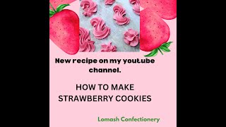 HOW TO MAKE BEST STRAWBERRY COOKIES [upl. by Neille]