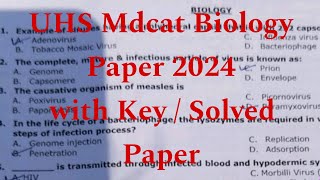 UHS Mdcat Biology Portion Paper 2024  Uhs Mdcat paper with key 2024  Uhs Mdcat today paper [upl. by Sverre]