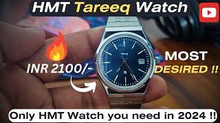 HMT Tareeq Limited Edition Watch review  The only HMT watch you need in 2024 Best HMT Quartz watch [upl. by Cyna863]