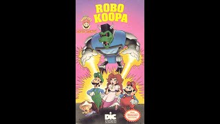 The Super Mario Bros Super Show Robo Koopa 1990 VHS RD [upl. by Hollingsworth]