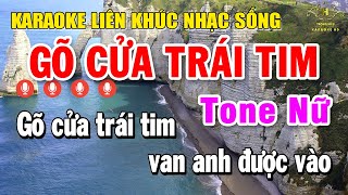 Karaoke Liên Khúc Nhạc Trữ Tình Tone Nữ Dễ Hát  Tuyển Chọn Nhạc Sống Bolero  Gõ Cửa Trái Tim [upl. by Yewed]