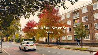 London You Never See  Part 02 [upl. by Pike]