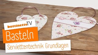 Serviettentechnik  Tutorial  buttinette TV BASTELN [upl. by Garcia]