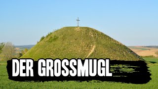 Der GROßMUGL  Mitteleuropas größter Grabhügel [upl. by Eustis]