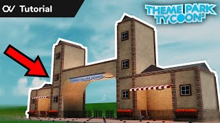 Theme Park Tycoon 2 Entrance Tutorial Easy No Gamepasses [upl. by Nevada]