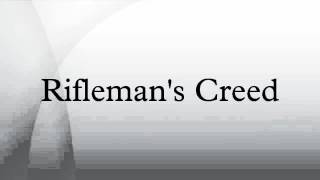 Riflemans Creed [upl. by Fitz187]