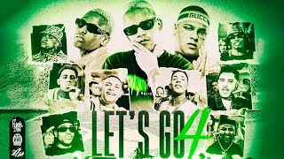 LETS GO 4  MC IG MC Ryan SP MC PH MC Davi MC Don Juan MC Kadu Luki GH do 7 GP TrapLaudo [upl. by Kobi666]