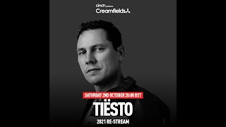 Tiësto  Creamfields 2021 [upl. by Ewall957]