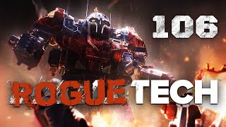 Defend At all costs  Battletech Modded  Roguetech Project Mechattan Episode 106 [upl. by Clary84]