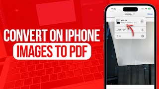 How to Convert Images to PDF in iPhone  Full Guide [upl. by Frederigo]