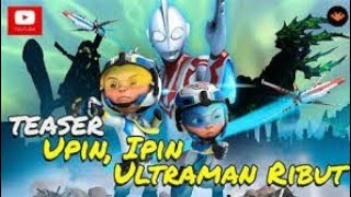 Upin ipin part 1 2 3 Ultraman Ribut Full epsort [upl. by Artur]