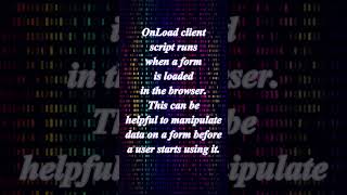 onLoad client script in servicenow  shorts  youtubeshorts [upl. by Emelia]