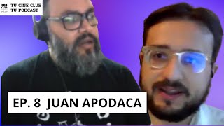 JUAN APODACA Ep 8  CINE EN BAJA CALIFORNA Y CRITICA CINEMATOGRAFICA arte podcast [upl. by Cutcliffe]