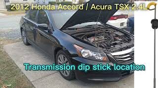 2012 Honda AccordAcura TSX 24L transmission fluid dipstick and fill location [upl. by Higgs]