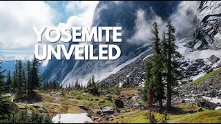 Yosemite Unveiled A Journey Through Natures Masterpiece [upl. by Felice660]