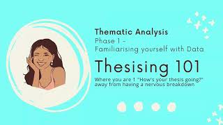 Thematic Analysis  Part 2  Phase 1  Familiarising yourself with data [upl. by Fast]