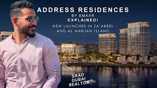 Address Residences by Emaar Explained  Zabeel amp Marjan Island  New Launch  2024 [upl. by Casteel674]