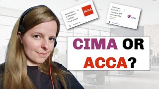 CIMA versus ACCA  What is CIMA  ACCA amp what are their similarities amp differences AAT next steps [upl. by Notwen258]